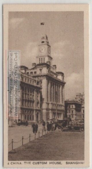The Custom House In Shanghai China 1920s Trade Ad Card Pc