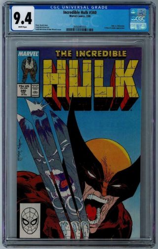 Incredible Hulk 340 - Cgc Graded 9.  4 - White Pages - Todd Mcfarlane Wolverine