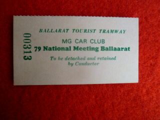 Ballarat Tourist Tramway Souvenir Ticket 1979 Nat Meeting Mg Car Club