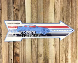 Ford Mustang No Prisoners 20 " Arrow Metal Tin Sign Vintage Man Cave Shop