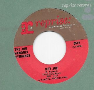 Jimi Hendrix Experience " Hey Joe " U.  S.  Reprise 0572 7 " 45