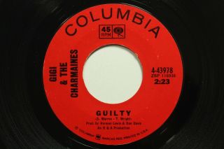 Gigi & The Charmaines Guilty 45 Columbia Girl Group Northern Soul Ex Hear