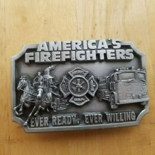 American Firefighters Pewter Belt Buckle.  Ever Ready,  Ever Willing 1983 Siskiyou