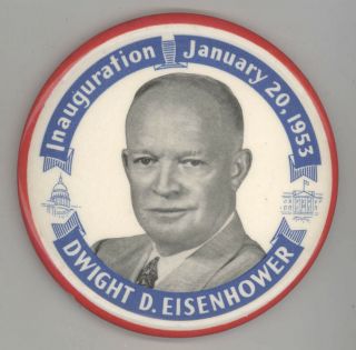 1953 Dwight Ike Eisenhower Inauguration Political Pin Button Pinback Badge