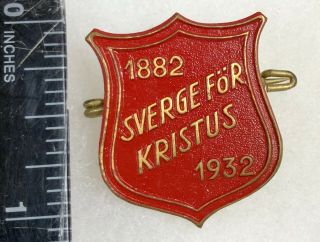 Salvation Army Pin - 1882 - 1932 Svergefor Kristus
