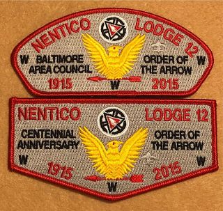 12 Nentico Lodge Baltimore Area Council 2015 Centennial Oa Flap & Csp