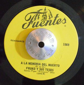 Salsa Guaguanco 45 - Fruko Y Sus Tesos - A La Memoria Del Muerto /fruta M - Hear