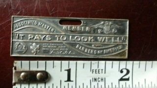 Associated Master Barbers Of America Fob " It Pays To Look Well " St.  Louis Button
