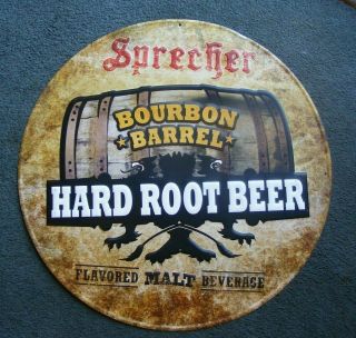 - Round 20 " Sprecher Bourbon Barrel Hard Root Beer Metal Tin Store Bar Sign -
