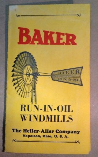 1930s Run In Oil Baker Windmill Brochure Heller Aller Co Napoleon Oh Inv P0608