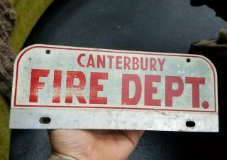 Vintage Canterbury Conneticut Fire Dept License Plate Truck Member Plaque Topper