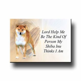 Shiba Inu Lord Help Me Be Fridge Magnet Dog Gift No 1