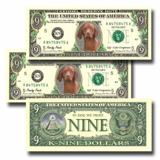 Hungarian Vizsla Pack Of Three Novelty Nine Dollar Bills Dog