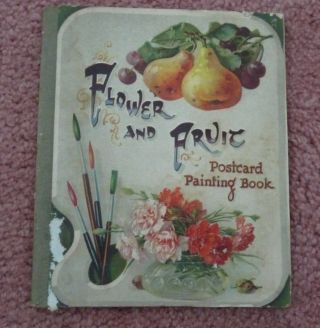Tuck - Vintage Flower And Fruit Postcard Painting Book