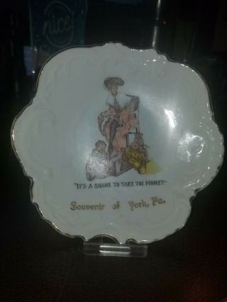 Vintage 1890 - 1900 Era Souvenir Of York Pa (fair) Plate Boy & Risque` Upskirt Pot