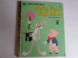 Little Golden Book 1975 Porky Pig And Bugs Bunny Children 
