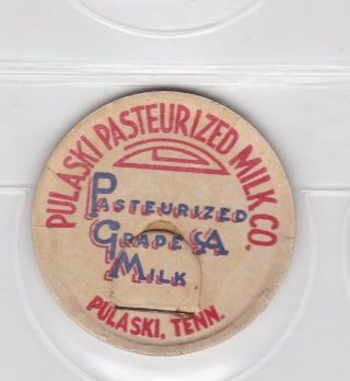 Pulaski Pasteurized Milk Co.  Milk Cap - Pulaski,  Tennessee