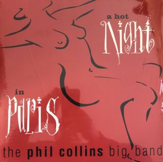 Phil Collins Big Band - A Hot Night In Paris (live) [2019 Remaster] - Double Lp