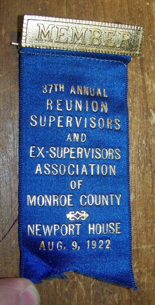 1922 Monroe County Rochester Ny Supervisors Reunion Medal Ribbon Newport House