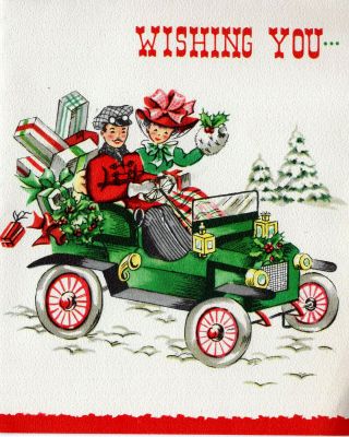 Vintage Christmas Card Old Fashioned Car Wirth Gifts