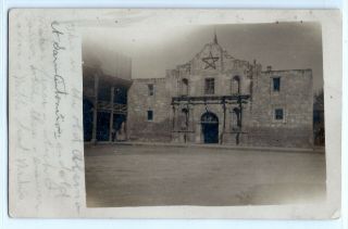 1911 Alamo,  San Antonio,  Texas; Real Photo Postcard Rppc One - Of - A - Kind,  Uvalde