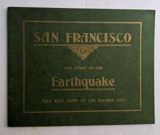 1906 Views Of San Francisco Ca Earthquake Story Souvenir Photo Book 32 Pages
