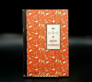 Vintage Cookbook 1950 " The A B C Of Spice Cookery " Mccormick / Schilling