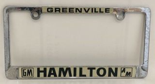 Vintage Hamilton General & American Motors License Plate Frame Greenville Ohio