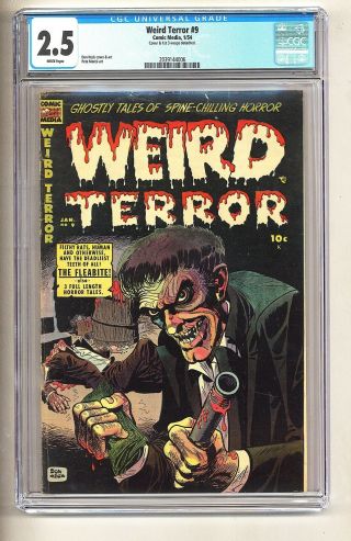 Weird Terror 9 (cgc 2.  5) White Pages; Don Heck Cover/art; 1954 (c 26125)
