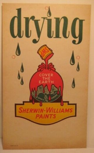 Old 1940s Sherwin Williams Cover Earth Cardboard Drying Advertising Paint Sign