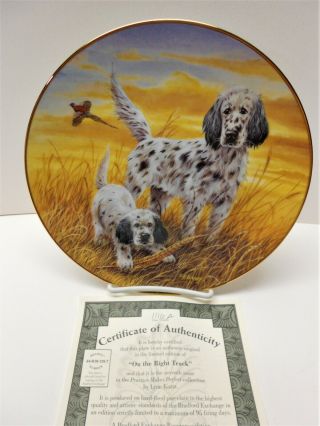 , English Setter Collectors Limited Edition Plate " On The Right Track "