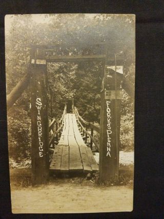 Rppc Swinging Bridge Forks,  Pa.  (moxie Sign)