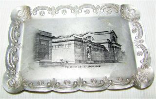 1904 - - St.  Louis Worlds Fair - - Souvenir - - Aluminum Pin Tray - - Palace Of Art