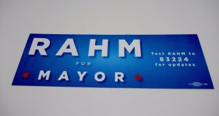 Rahm Emanuel For Chicago Illinois Mayor Bumper Sticker 60601 Lasalle Street
