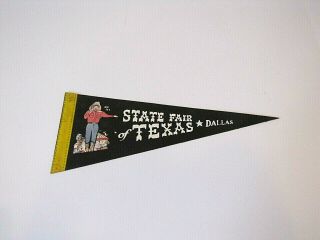 Vintage State Fair Of Texas Pennant Dallas Souvenir Pennant Flag Big Tex
