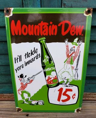 Vintage Mountain Dew Soda 15 Cent Porcelain Sign Hillbilly Beverage Advertising