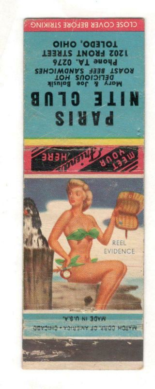 Paris Nite Club Front St.  Toledo Ohio Sexy Pin - Up Girl Vtg Matchbook Cover B93