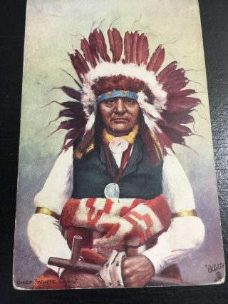 Antique Native American Indian “chief White Swan” Postcard In Color.