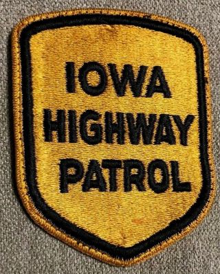 Vintage " Iowa Highway Patrol " Patch Ia Law Enforcement Officer Police Trooper