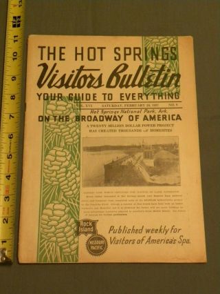 Hot Springs,  Ar.  " Visitors Bulletin " Sat.  Feb.  20,  1937 Approx.  11.  25 " By 8.  25 "