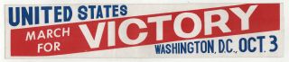 1970 Anti Vietnam War Protest Cause Bumper Sticker March For Victory Washington