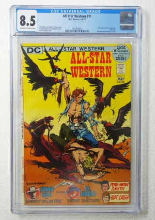 All - Star Western 11 2nd Jonah Hex 1972 Dc Giant Cgc 8.  5 Vf,