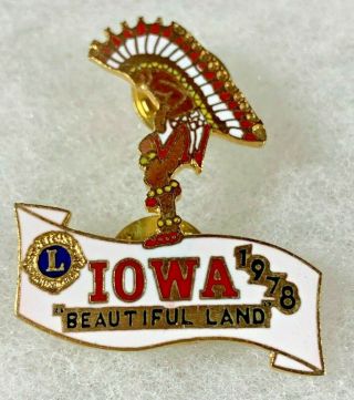 Lions Club Pin Iowa " Land " 1978