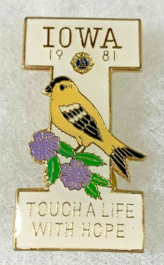 Lions Club Pin Iowa Touch A Life With Hope 1981