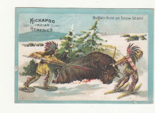 Kickapoo Indian Remedies Buffalo Hunt Snow Shoes Sagwa Vict Card C1880s