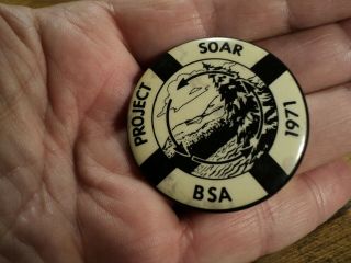 Vintage Bsa Boy Scouts Of America Project Soar Pin 1971 1 - 11/16 " Diameter