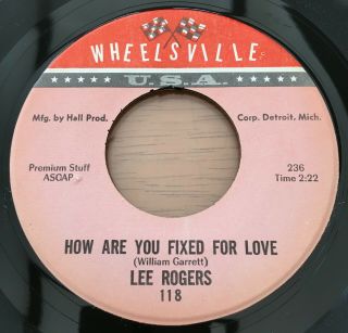Lee Rogers - How Are You Fixed For Love / Cracked Up Over You Northern Soul