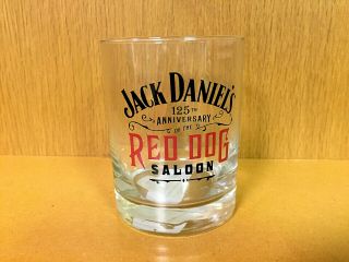 Jack Daniels Red Dog Saloon 125th Anniversary Rocks Glass