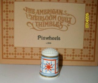An American Heirloom Quilt Fine Bone China Thimble The - - Pinwheel - - 1983