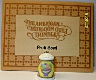 An American Heirloom Quilt Fine Bone China Thimble The - - Fruit Bowl - - 1983